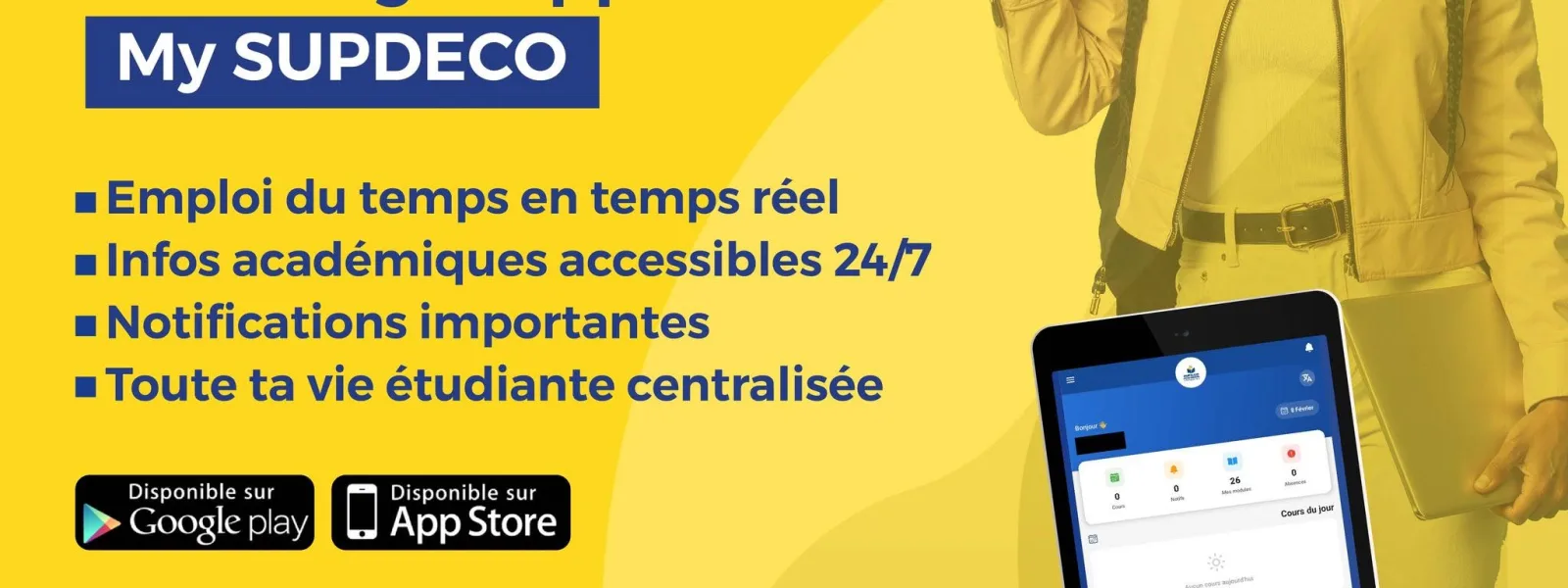 Application My SUPDECO : ton campus, partout avec toi (Google Play et App Store)